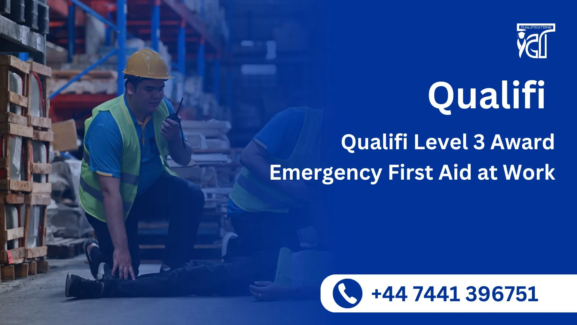 Qualifi Level 3 Award in Emergency First Aid at Work