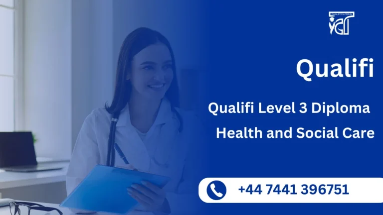 Qualifi Level 3 Diploma in Health and Social Care