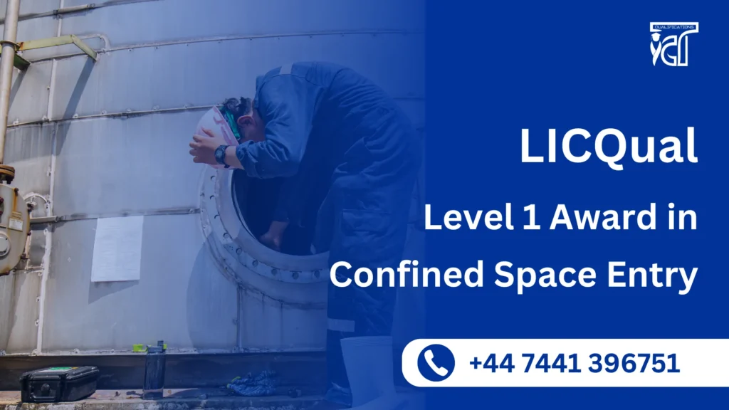 LICQual Level 1 Award in Confined Space Entry