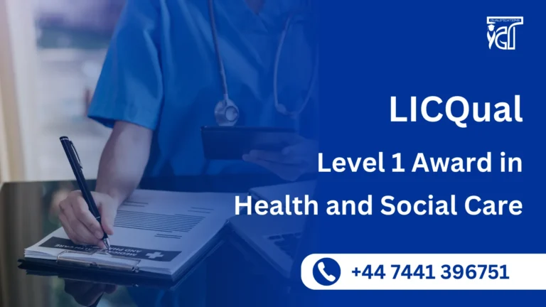 LICQual Level 1 Award in Health and Social Care