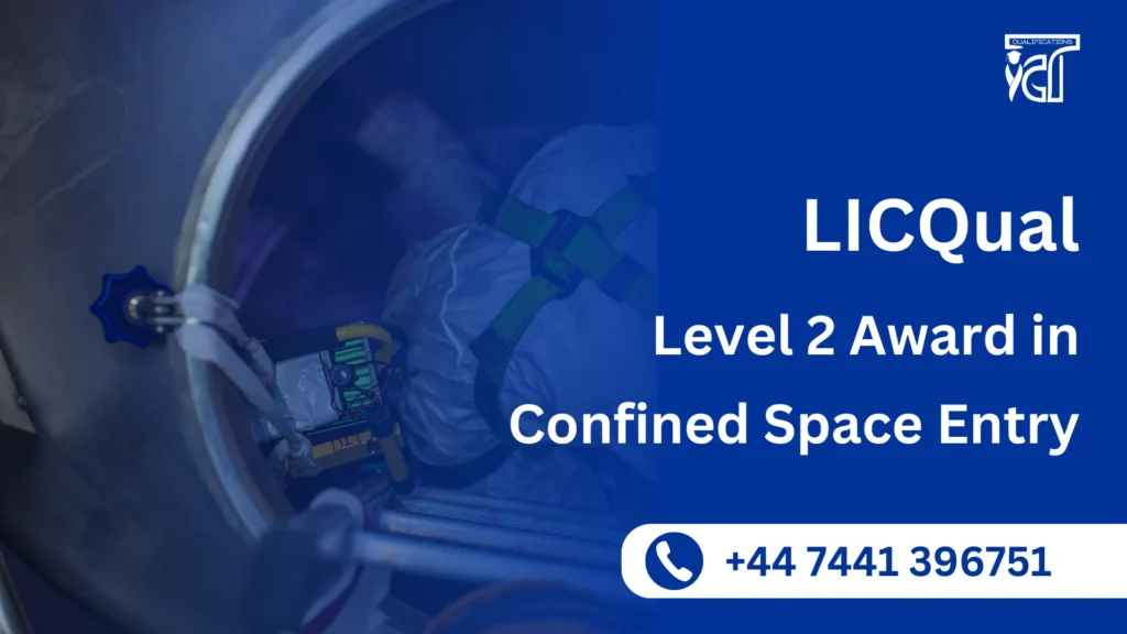LICQual Level 2 Award in Confined Space Entry