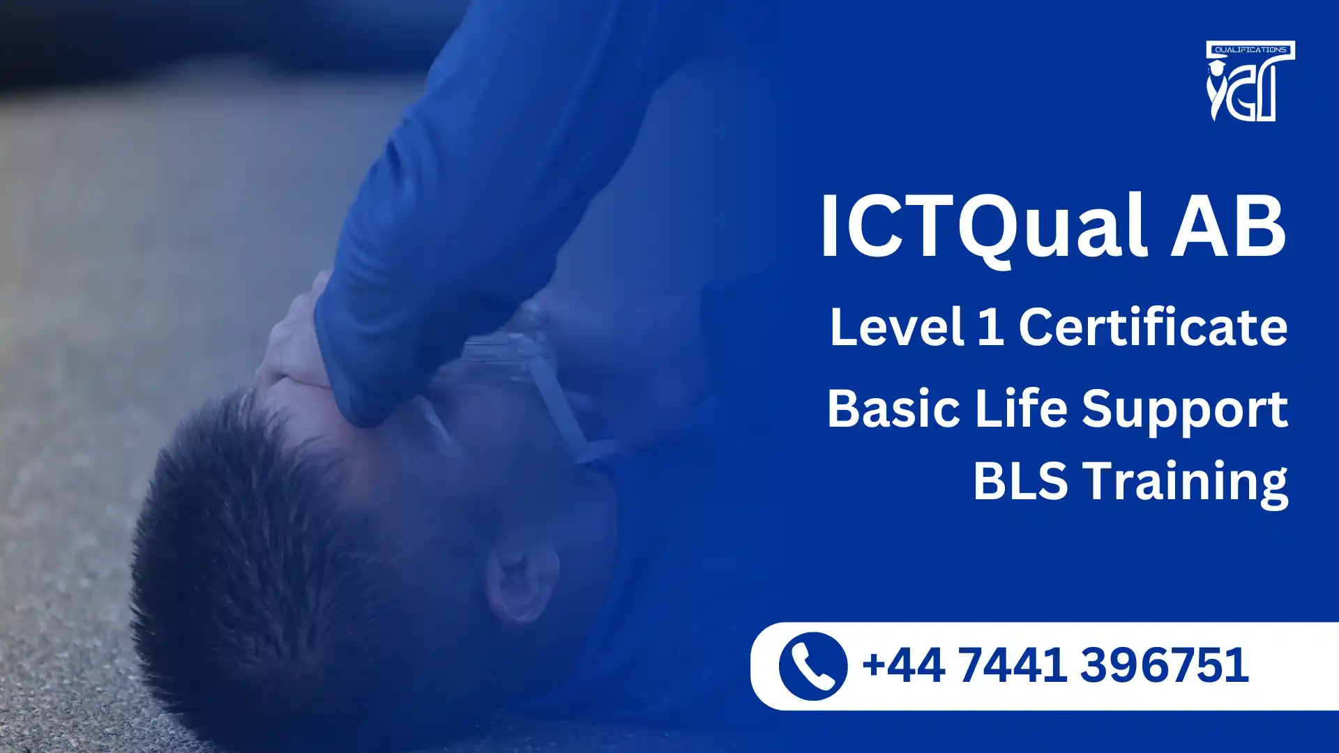 ICTQual AB Level 1 Certificate in Basic Life Support BLS Training
