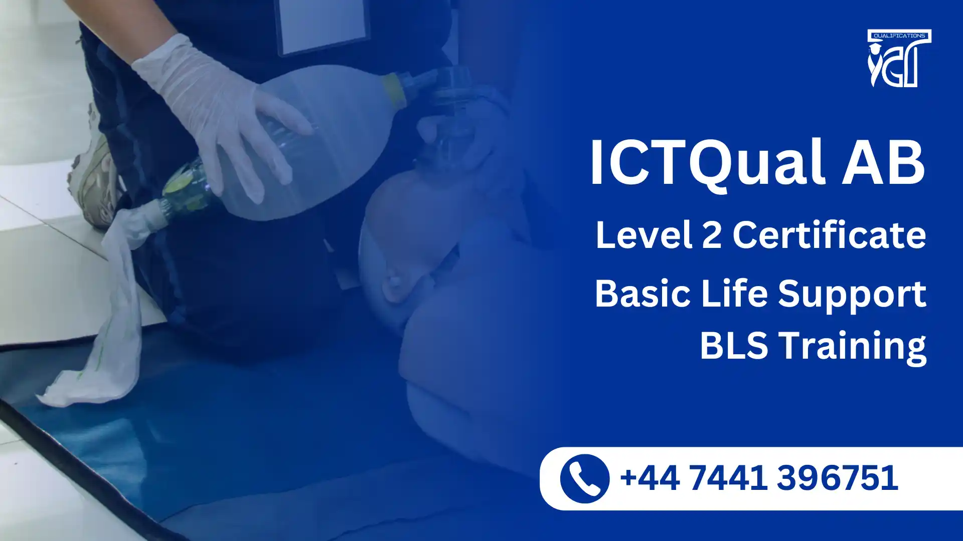 ICTQual AB Level 2 Certificate in Basic Life Support BLS Training