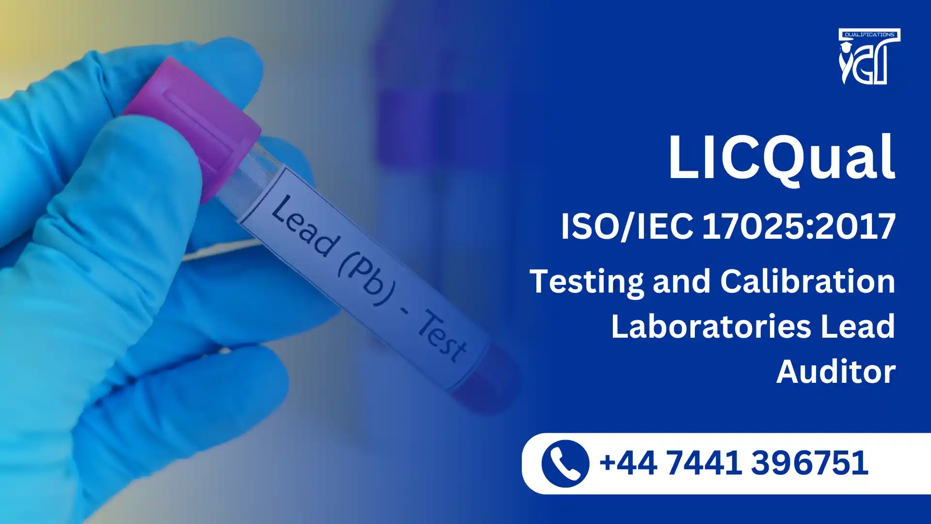 LICQual ISO/IEC 17025:2017 Testing and Calibration Laboratories Lead Auditor