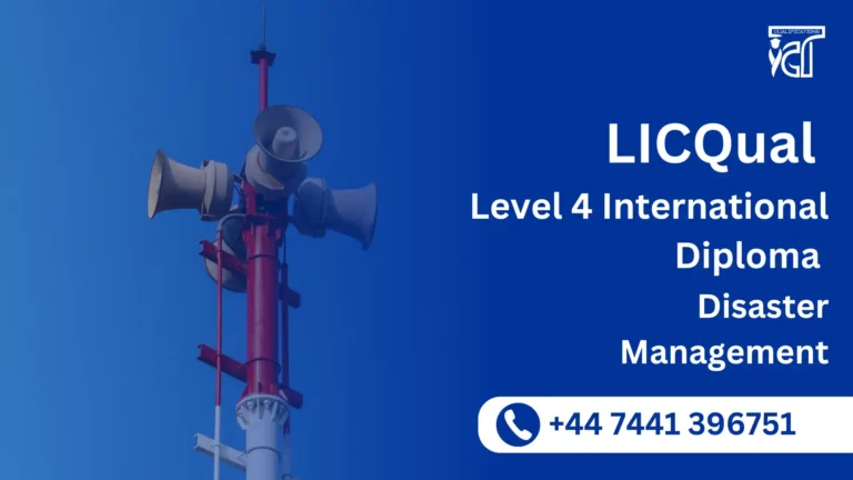 LICQual Level 4 International Diploma in Disaster Management
