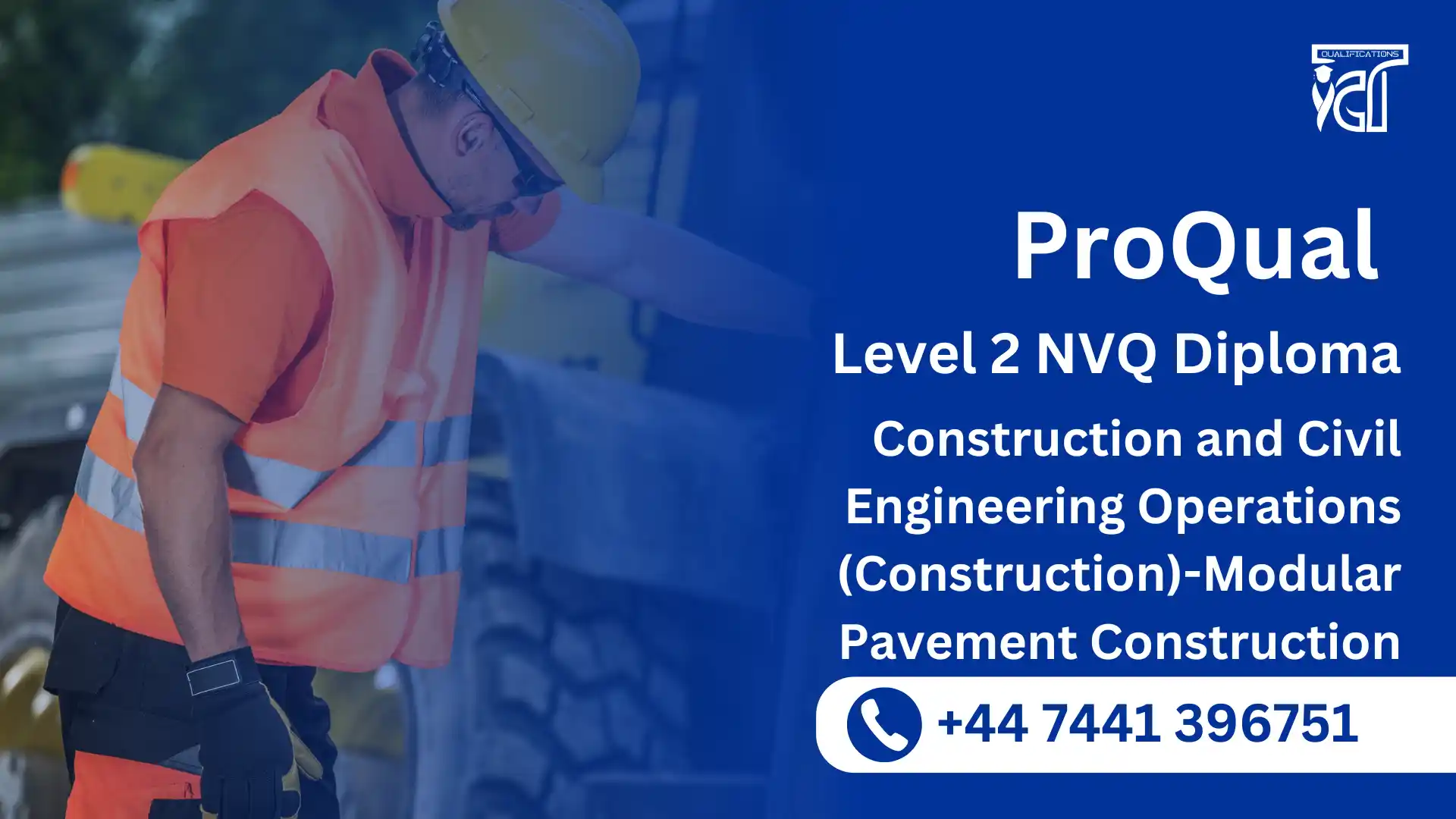 ProQual Level 2 NVQ Diploma in Construction and Civil Engineering Operations (Construction)-Modular Pavement Construction