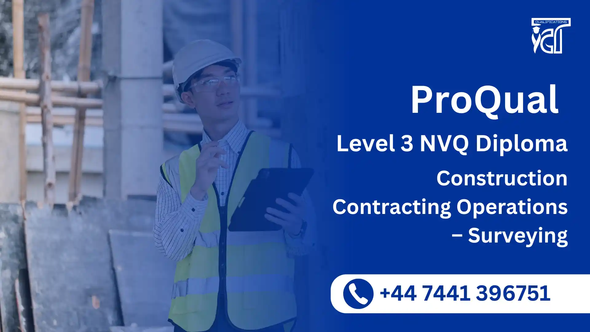 ProQual Level 3 NVQ Diploma in Construction Contracting Operations – Surveying