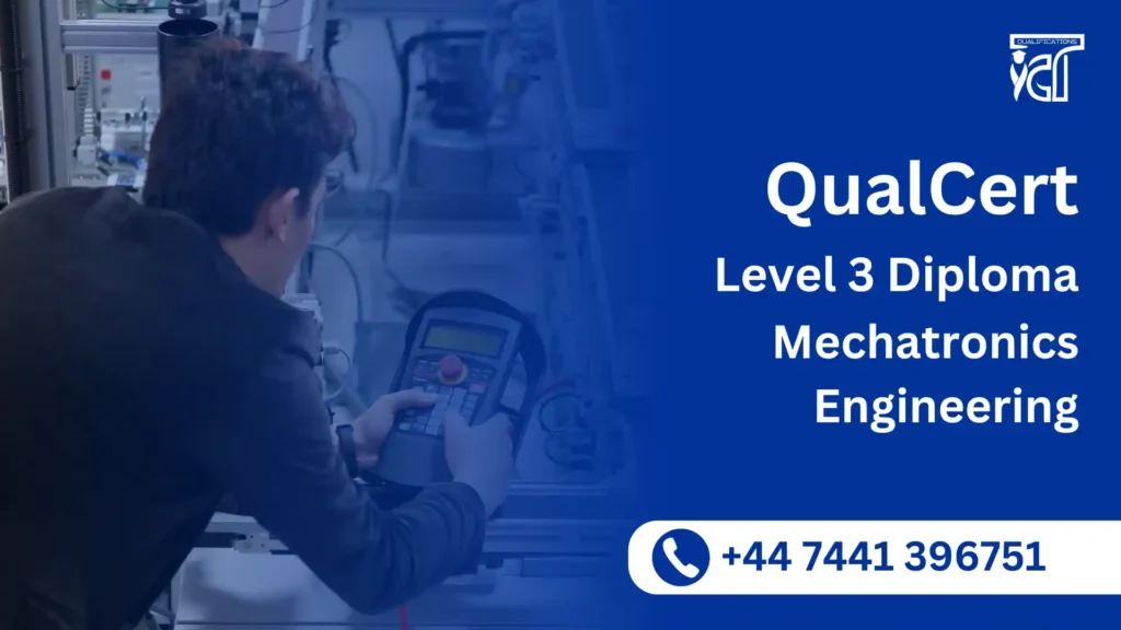 QualCert Level 3 Diploma in Mechatronics Engineering