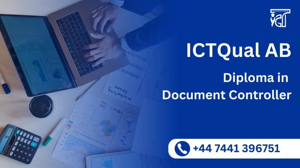 ICTQual AB Diploma in Document Controller