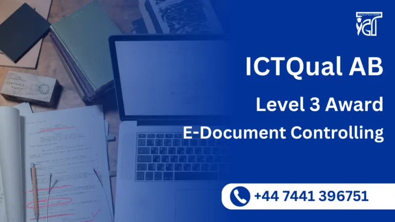 ICTQual AB Level 3 Award in E-Document Controlling