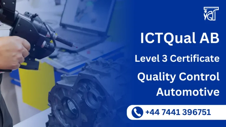 ICTQual AB Level 3 Certificate in Quality Control Automotive