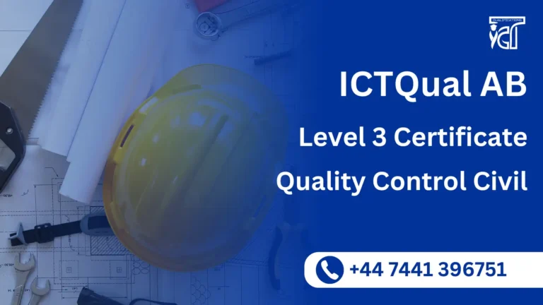 ICTQual AB Level 3 Certificate in Quality Control Civil