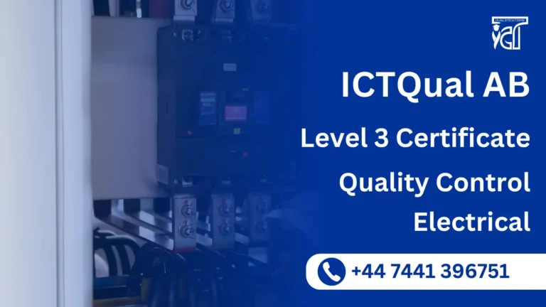 ICTQual AB Level 3 Certificate in Quality Control Electrical