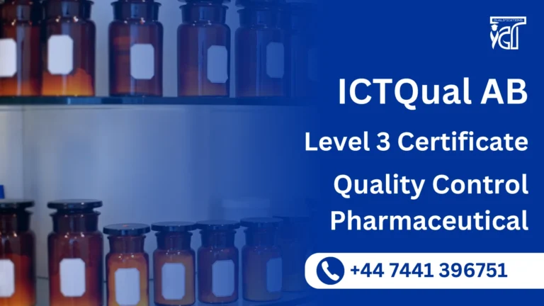 ICTQual AB Level 3 Certificate in Quality Control Pharmaceutical