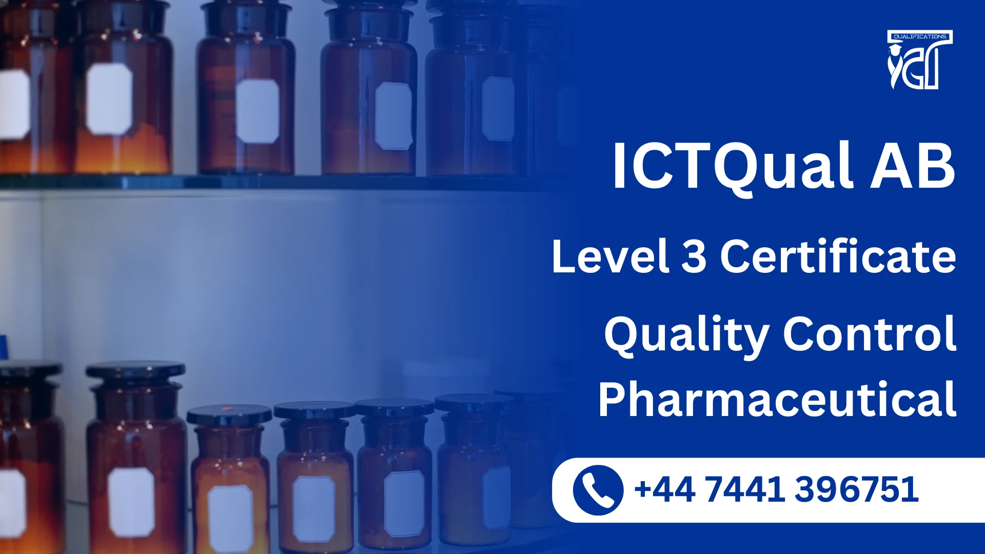 ICTQual AB Level 3 Certificate in Quality Control Pharmaceutical
