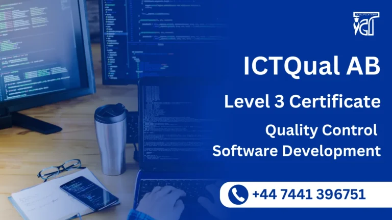 ICTQual AB Level 3 Certificate in Quality Control Software Development