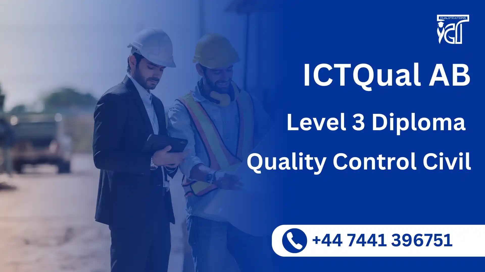 ICTQual AB Level 3 Diploma in Quality Control Civil