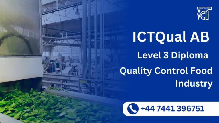 ICTQual AB Level 3 Diploma in Quality Control Food Industry