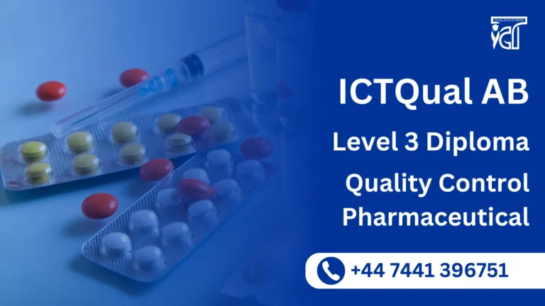 ICTQual AB Level 3 Diploma in Quality Control Pharmaceutical