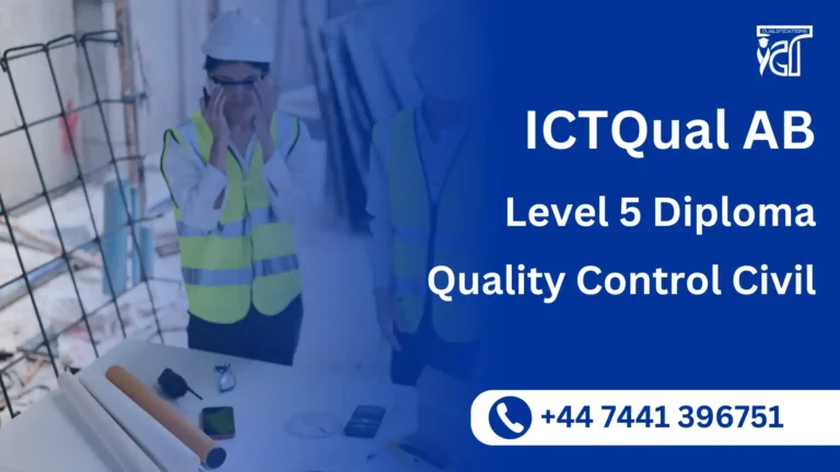 ICTQual AB Level 5 Diploma in Quality Control Civil