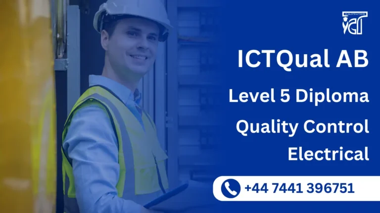 ICTQual AB Level 5 Diploma in Quality Control Electrical