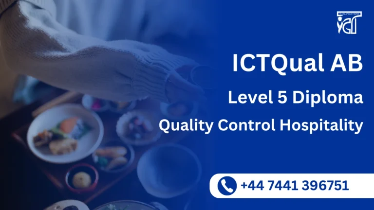 ICTQual AB Level 5 Diploma in Quality Control Hospitality