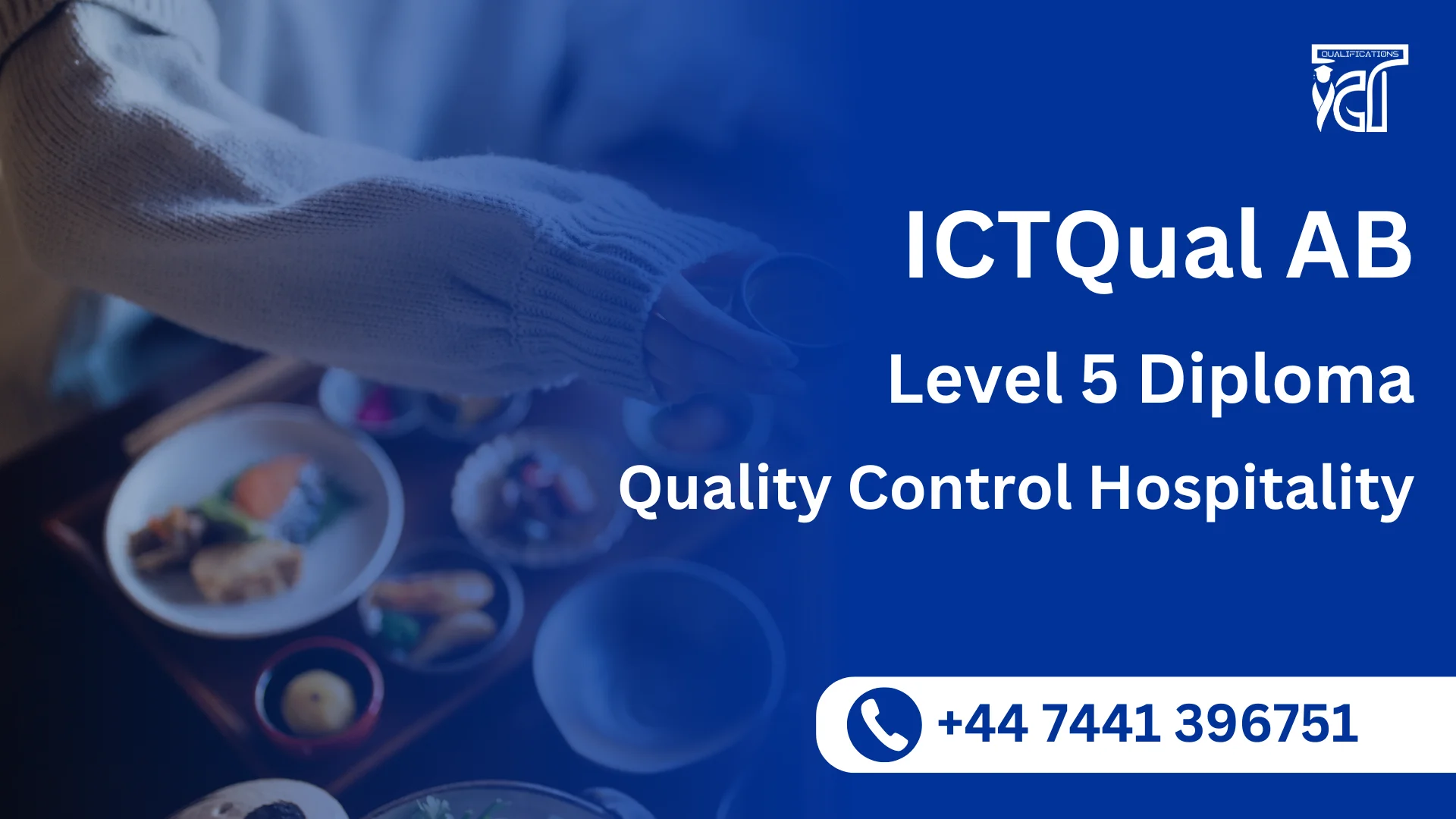 ICTQual AB Level 5 Diploma in Quality Control Hospitality
