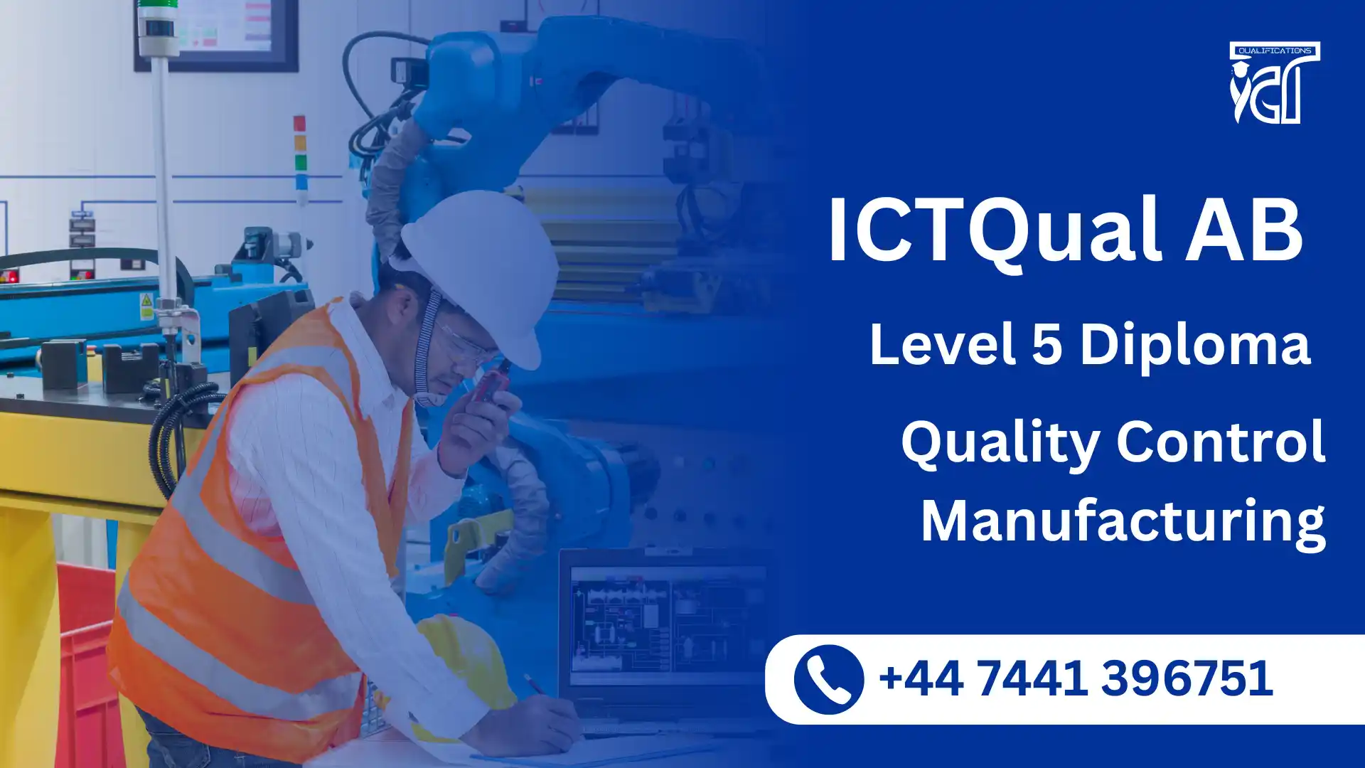 ICTQual AB Level 5 Diploma in Quality Control Manufacturing