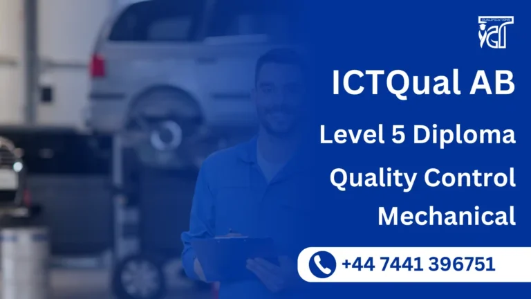 ICTQual AB Level 5 Diploma in Quality Control Mechanical