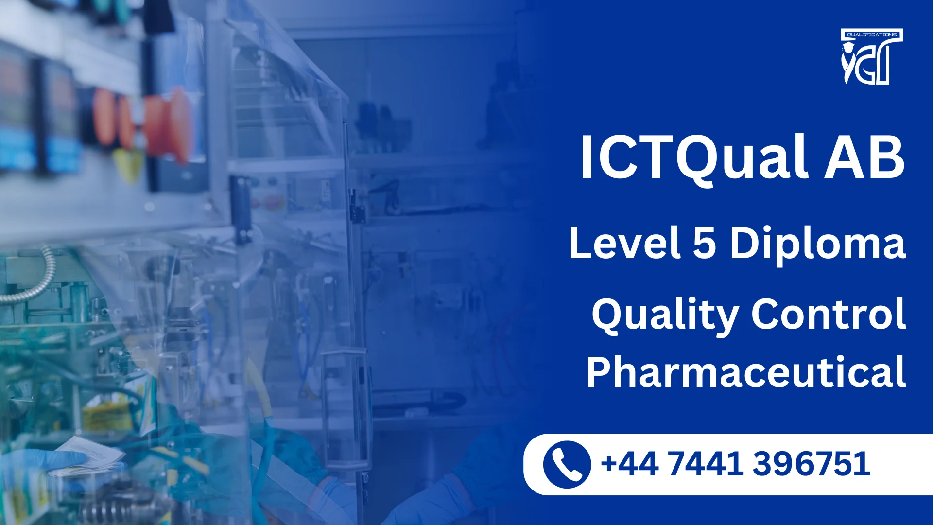 ICTQual AB Level 5 Diploma in Quality Control Pharmaceutical