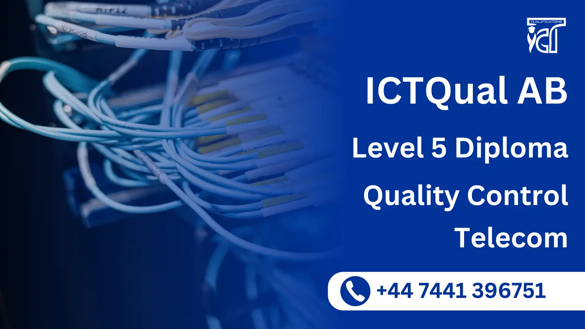 ICTQual AB Level 5 Diploma in Quality Control Telecom