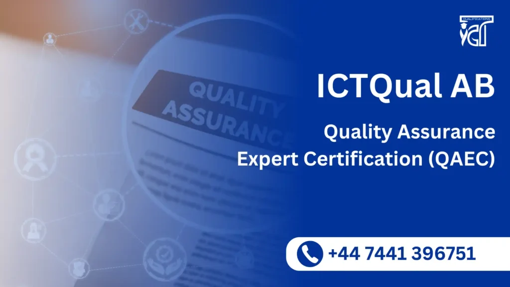 ICTQual AB Quality Assurance Expert Certification (QAEC)