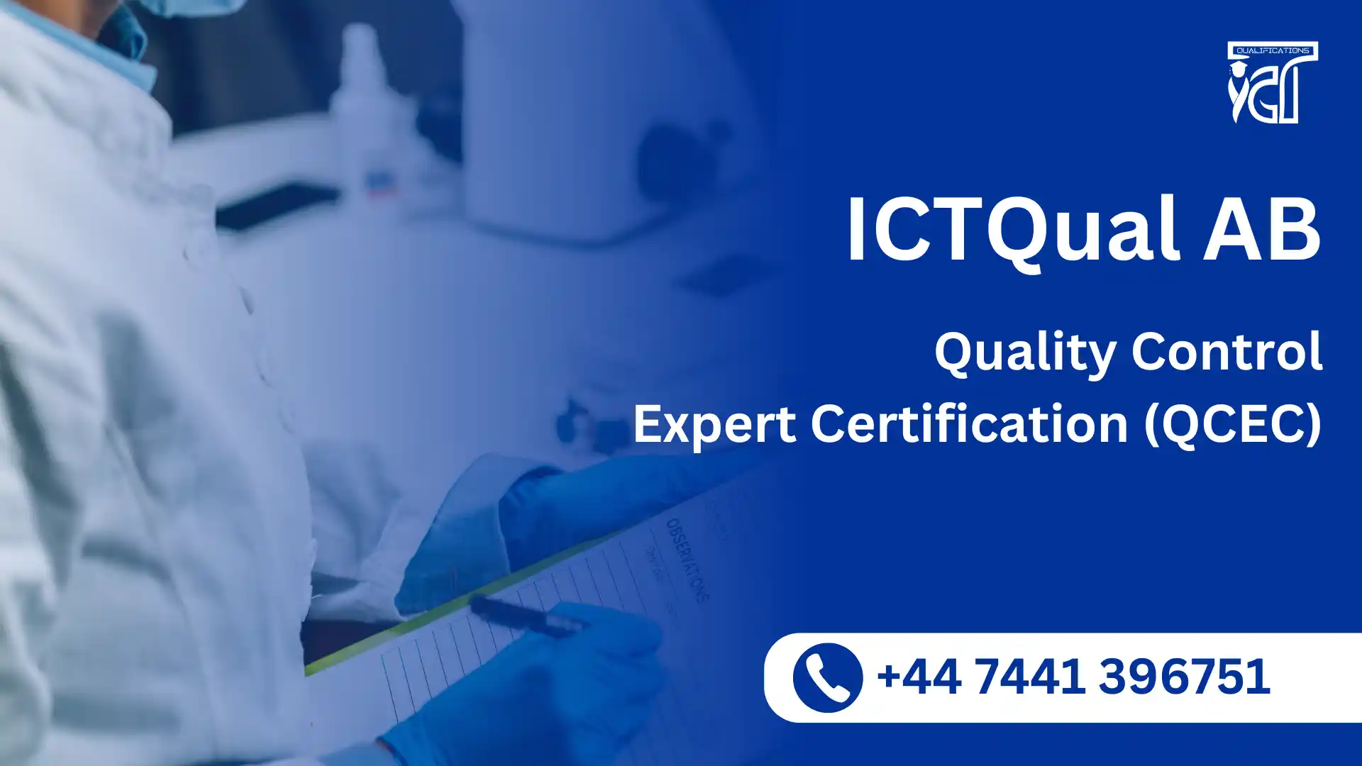 ICTQual AB Quality Control Expert Certification (QCEC)