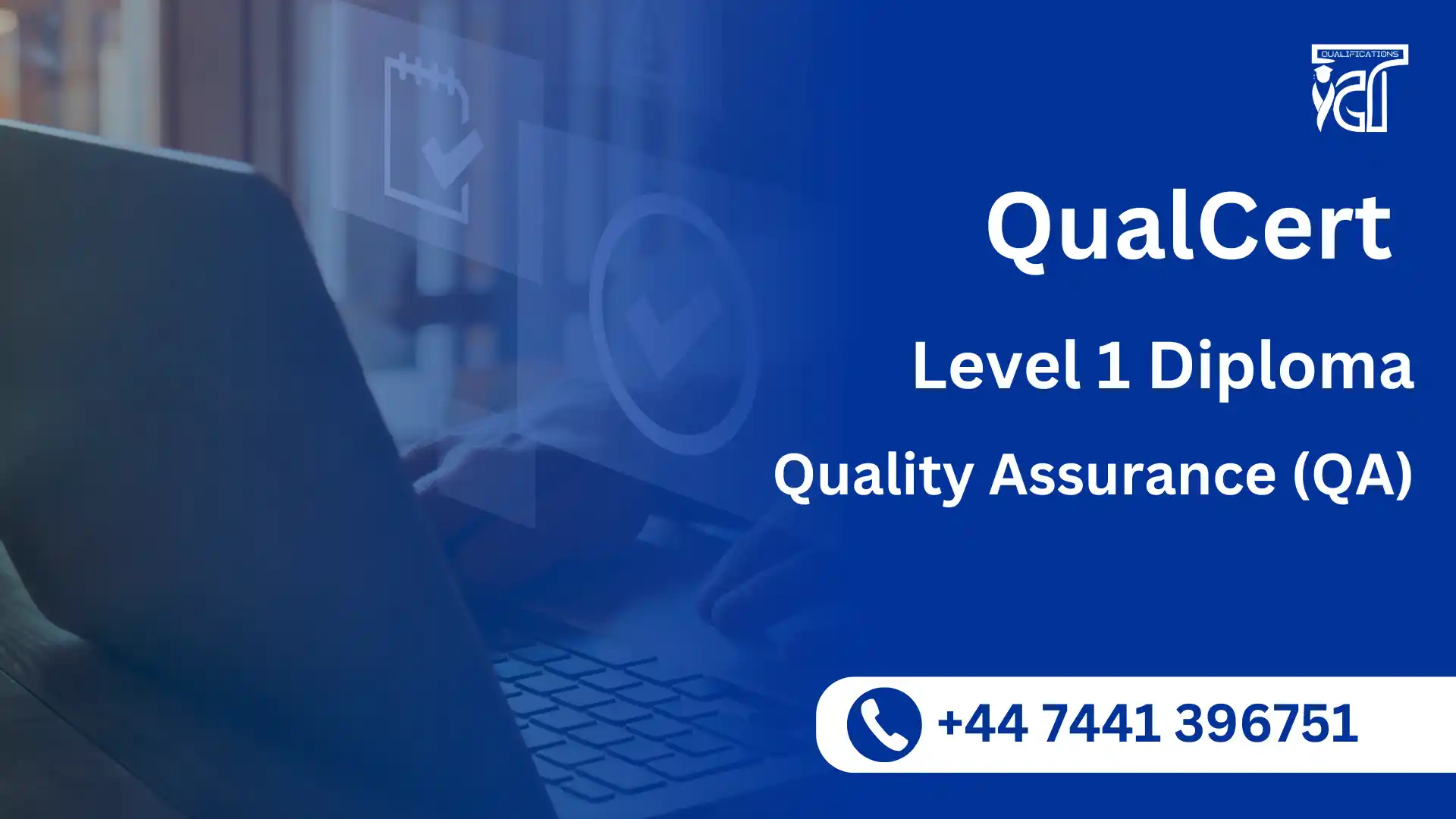 QualCert Level 1 Diploma in Quality Assurance (QA)