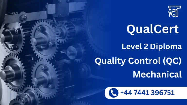 QualCert Level 2 Diploma in Quality Control ( QC ) Mechanical