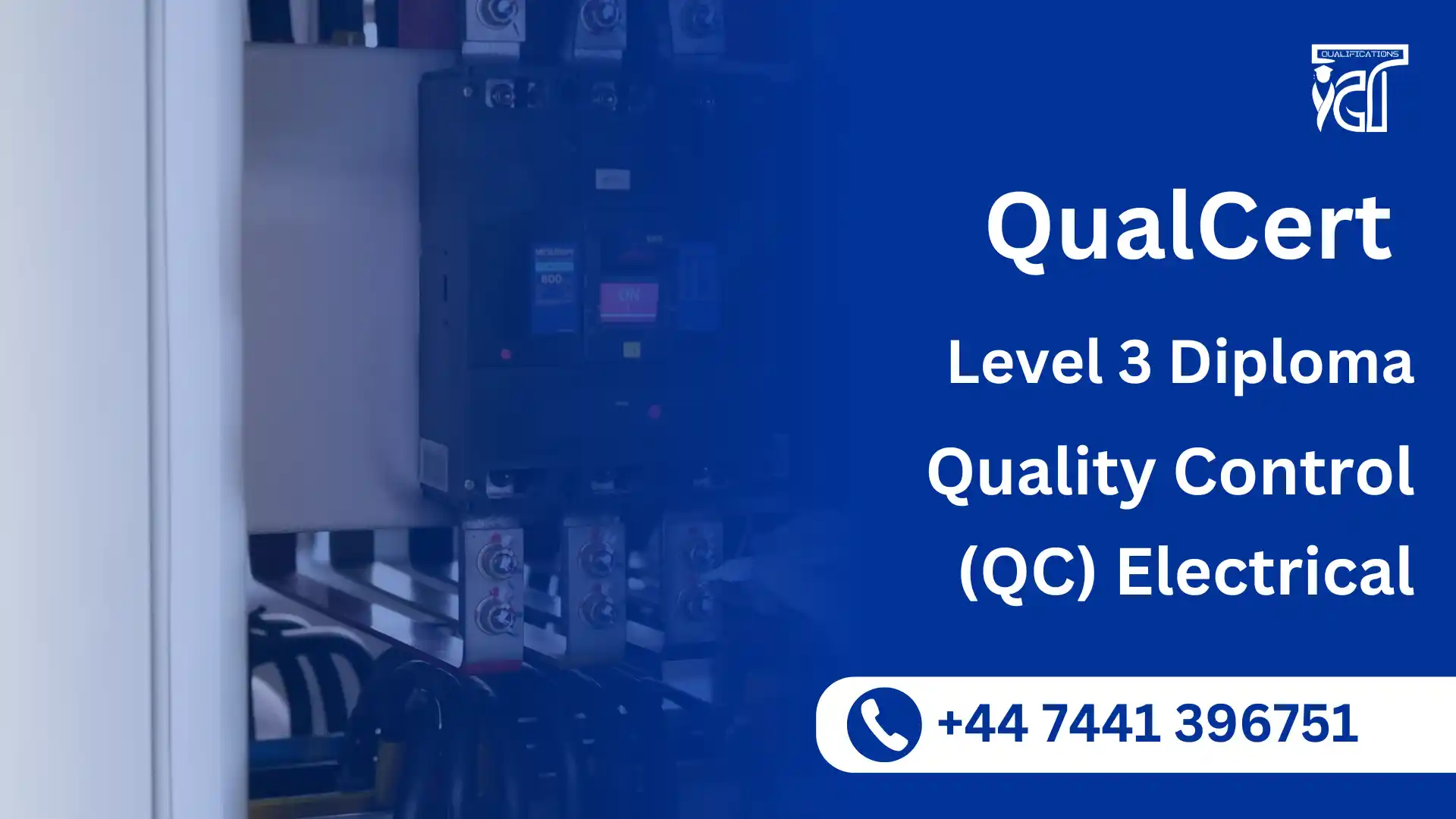 QualCert Level 3 Diploma in Quality Control (QC) Electrical