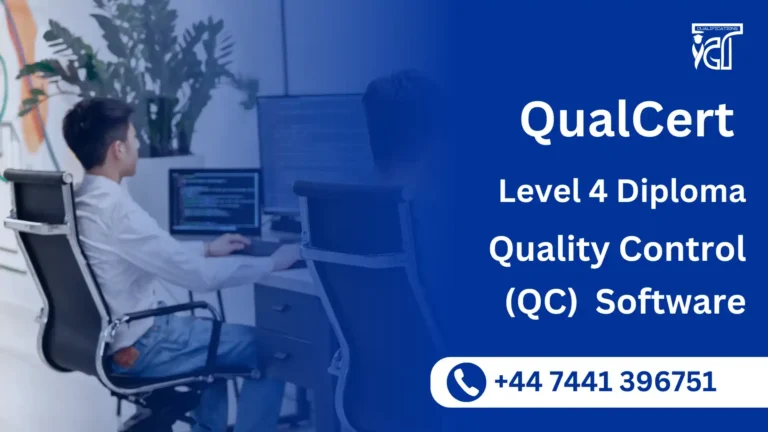 QualCert Level 4 Diploma in Quality Control (QC) Software