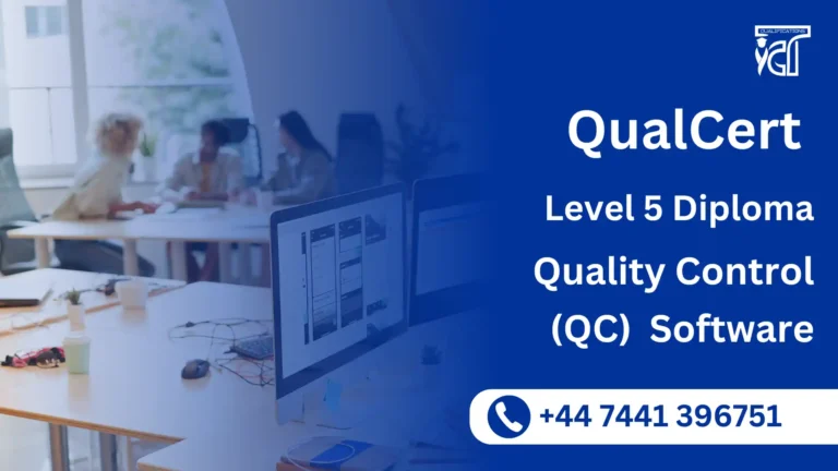 QualCert Level 5 Diploma in Quality Control (QC) Software
