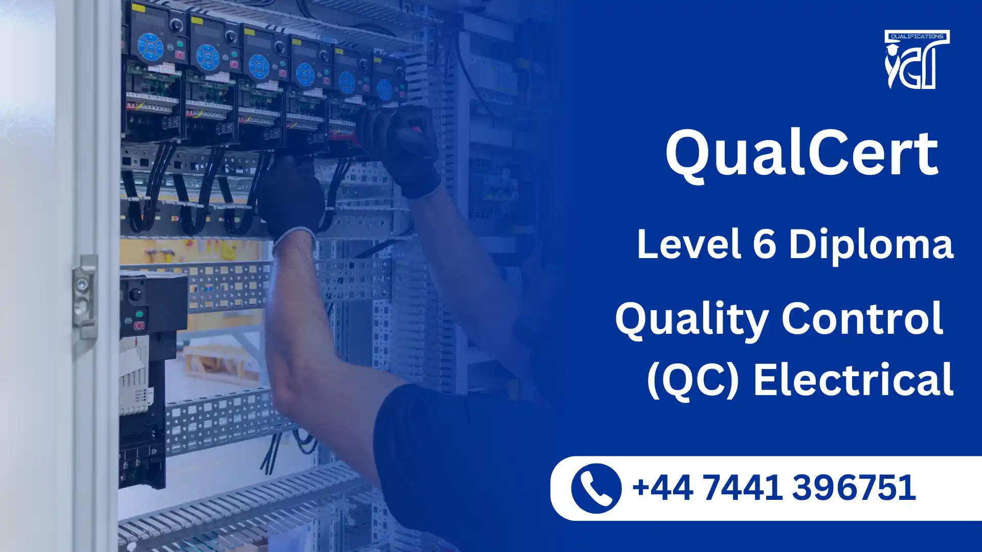 QualCert Level 6 Diploma in Quality Control (QC) Electrical