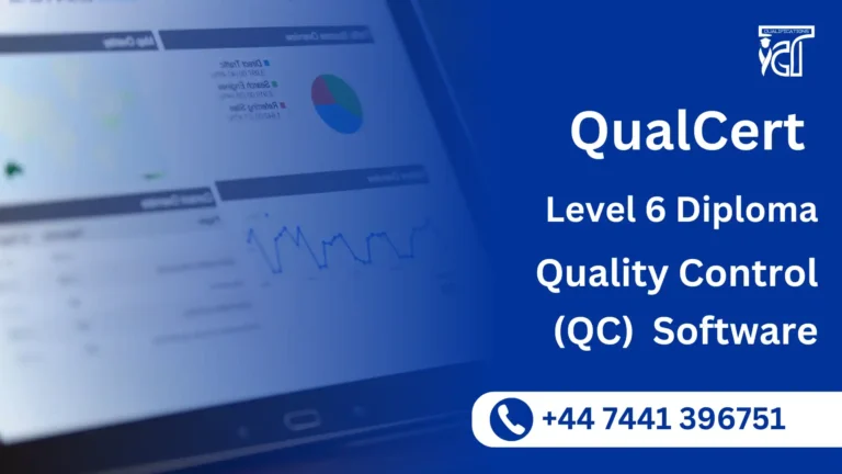 QualCert Level 6 Diploma in Quality Control (QC) Software