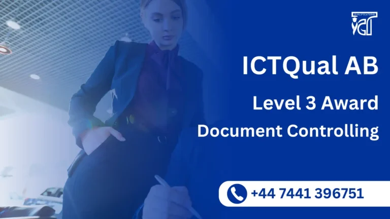 ICTQual AB Level 3 Award in Document Controlling