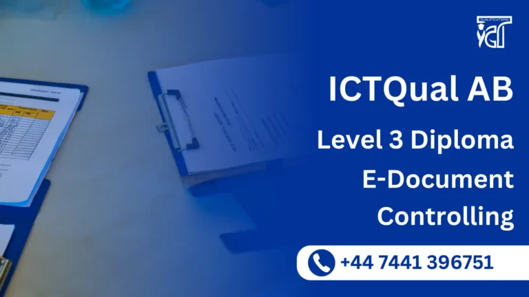 ICTQual AB Level 3 Diploma in E-Document Controlling