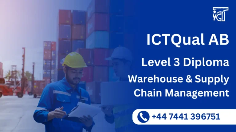 ICTQual AB Level 3 Diploma in Warehouse and Supply Chain Management