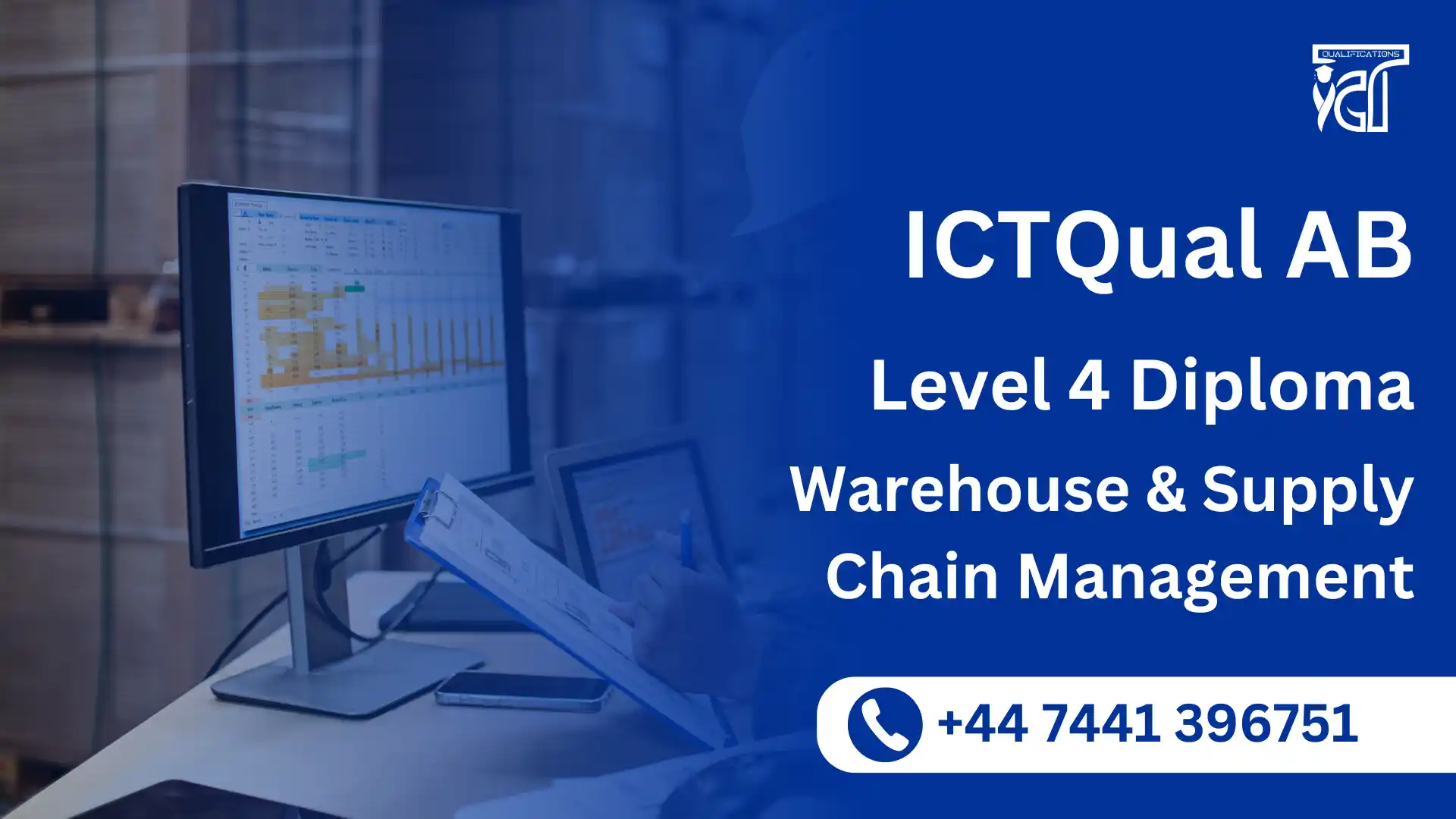 ICTQual AB Level 4 Diploma in Warehouse and Supply Chain Management