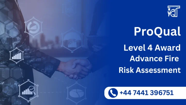 ProQual Level 4 Award in Advance Fire Risk Assessment