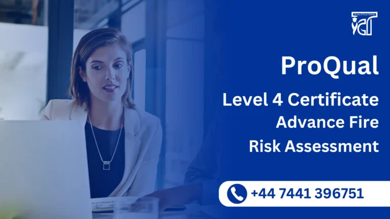 ProQual Level 4 Certificate in Advance Fire Risk Assessment