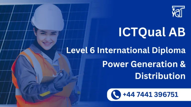 ICTQual AB Level 6 International Diploma in Power Generation & Distribution