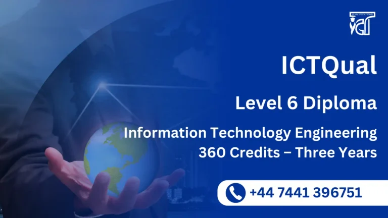 ICTQual Level 6 Diploma in Information Technology Engineering 360 Credits – Three Years