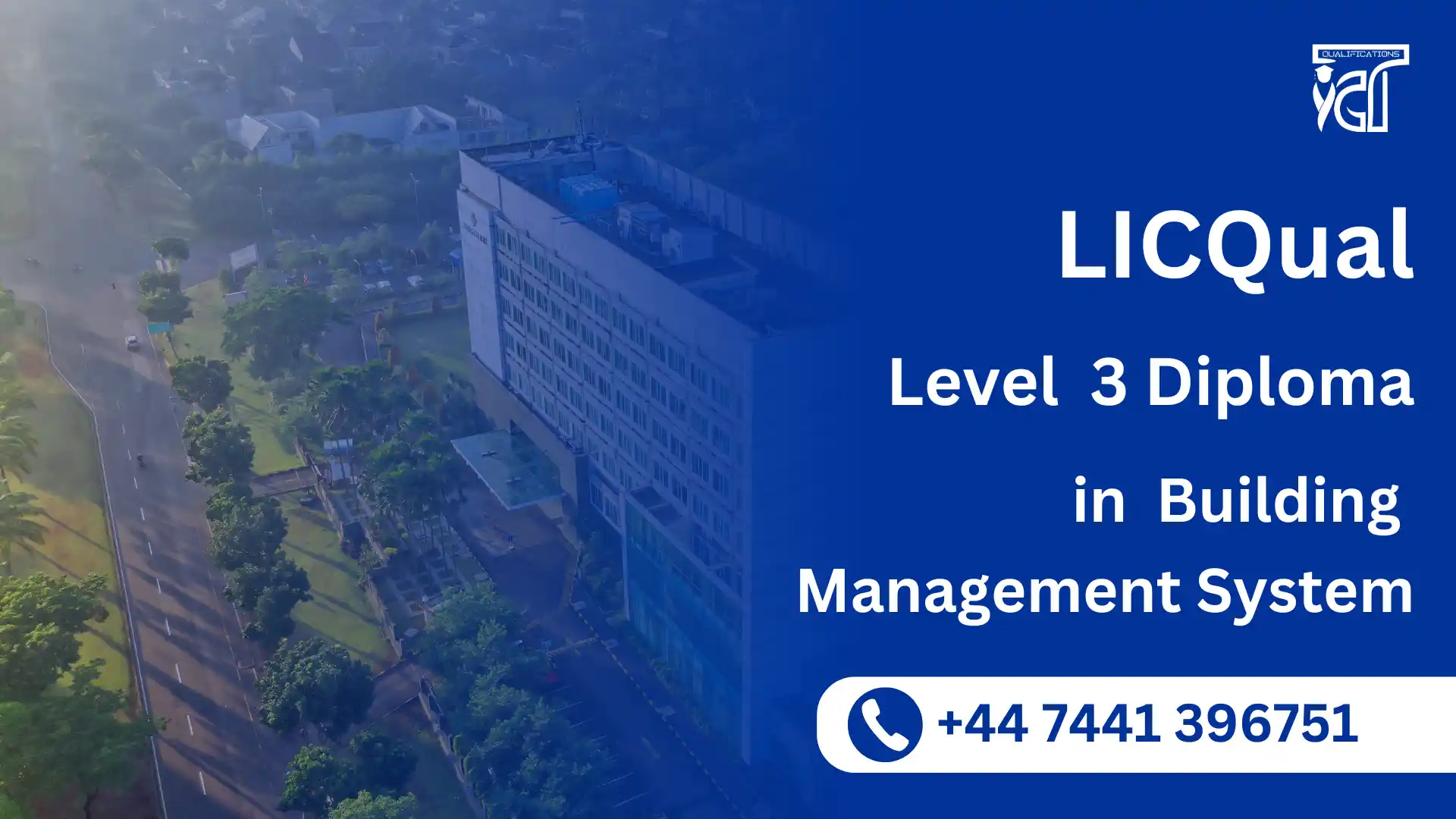 LICQual Level 3 Diploma in Building Management System