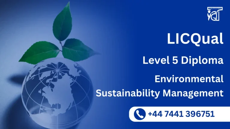 LICQual Level 5 Diploma in Environmental Sustainability Management